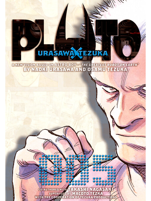 Title details for Pluto: Urasawa x Tezuka, Volume 5 by Takashi Nagasaki - Wait list